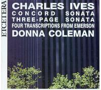 Ives, C. - Piano 2/Three-Page Sonata/Transcription