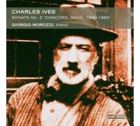 Ives, Charles - Performed By Giorgio Morozzi (Piano) - S