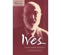 Ives: Concord Sonata: Piano Sonata No. 2