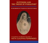 Iveta Cleophas Fernandes Suffering and the Thesis of Purgatory (Tascabile)