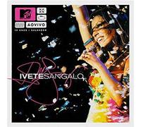 Ivete Sangalo - MTV Ao Vivo