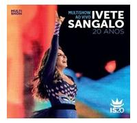 Ivete Sangalo - Multishow Ao Vivo-20 Anos