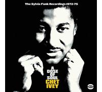Chet Ivey A Dose of Soul: The Sylvia Funk Recordings 1971-1975 (CD) Album