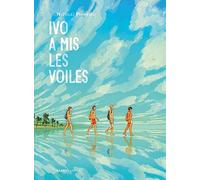 Ivo a mis les voiles