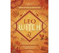Ivo Dominguez Jr Coby Michael Leo Witch (Tascabile) Witch's Sun Sign Series