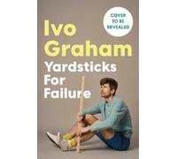 Ivo Graham Yardsticks For Failure (Copertina rigida)