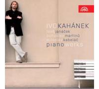 Ivo Kahanek Janacek/Martinu/Kabelac: Piano Works (CD) Album