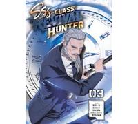 Ivo Marques Bill K Neida Sinnoa SSS-Class Revival Hunter, Vol. 3 (Tascabile)
