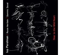 Ivo Perelman - Near to the Wild Heart