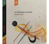 Ivo Perelman Quartet - Magic Dust