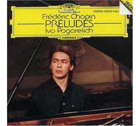 Ivo Pogorelich - Chopin: Preludes by Ivo Pogorelich (1990) Audio CD