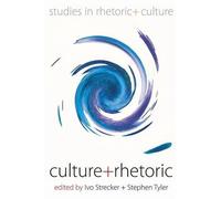 Ivo Strecker Culture and Rhetoric (Copertina rigida)