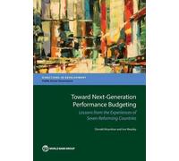 Ivor Beazley Donald Moyni Toward Next-Generation Performance Budget (Tascabile)