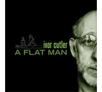 Ivor Cutler A Flat Man (CD) Album