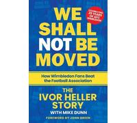 Ivor Heller We Shall Not Be Moved (Tascabile)