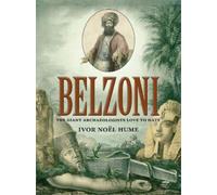 Ivor Noël Hume Belzoni (Tascabile)