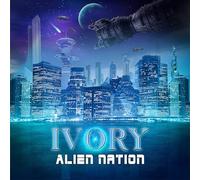 Ivory - Alien Nation