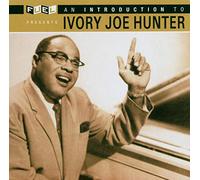 Ivory Joe Hunter - An Introduction to Ivory...