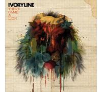 Ivoryline - There Came a Lion