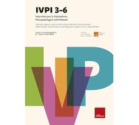 IVPI 3-6 - Intervista per la Valutazione Psicopatologica nell'Infanzia