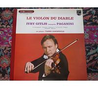 Ivry Gitlis, Tasso Janopoulo - Le Violon du Diable Gittis interprete Paganini. La Campanella, Sonatine, Caprices No. 13, 20, 24, I Palpiti, Cantabile, Menuet. Ivry Gitlis, Tasso Janopoulo Stereo