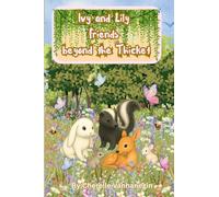 Ivy and Lily: Friends beyond the Thicket
