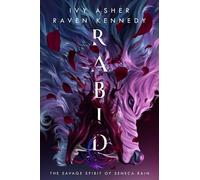Ivy Asher Raven Kennedy Asher, Ivy Rabid (Copertina rigida)