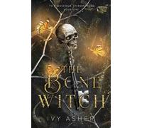 Ivy Asher The Bone Witch (Tascabile) Osseous Chronicles
