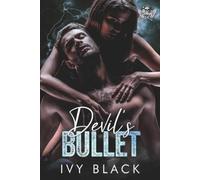 Ivy Black Devil's Bullet (Tascabile) Steel Knights Motorcycle Club Romance