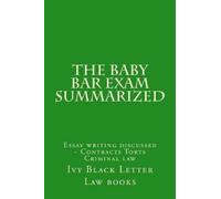 Ivy Black Letter Law Books The Baby Bar Exam Summarized (Tascabile)