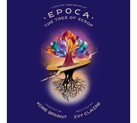 Ivy Claire Epoca: The Tree of Ecrof (Copertina rigida) Epoca
