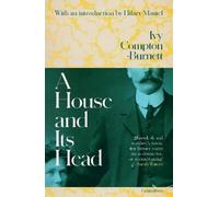 Ivy Compton-Burnett A House and Its Head (Tascabile)