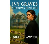 Ivy Graves: Shadows Beneath