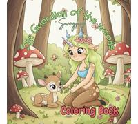 Ivy: Guardian of the woods: Coloring book