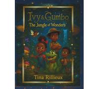 Ivy & Gumbo: The Jungle of Wonders