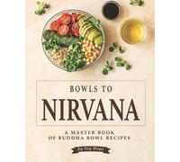 Ivy Hope Bowls to Nirvana (Tascabile)