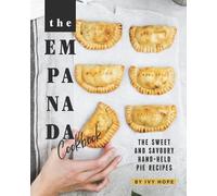 Ivy Hope The Empanada Cookbook (Tascabile)