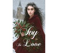 Ivy In Love: A Victorian Christmas Novella