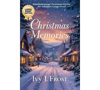 Ivy J Frost Christmas Memories (Tascabile)