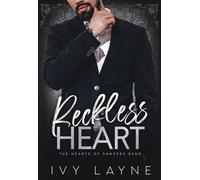 Ivy Layne Reckless Heart: 8 (The Hearts of Sawyers Bend) (Tascabile)