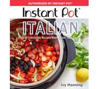 Ivy Manning Instant Pot Italian (Tascabile)
