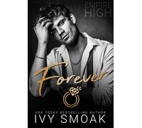 Ivy Smoak Forever (Copertina rigida) Empire High