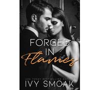 Ivy Smoak Forged in Flames (Copertina rigida) Made of Steel