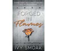 Ivy Smoak Forged in Flames (Tascabile) Made of Steel