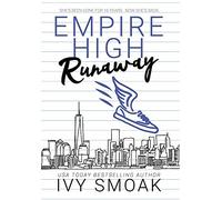 Ivy Smoak Runaway (Copertina rigida) Empire High