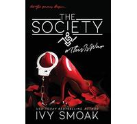 Ivy Smoak The Society #ThisIsWar (Copertina rigida) Society