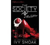 Ivy Smoak The Society #ThisIsWar (Tascabile) Society