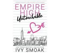 Ivy Smoak Untouchable (Tascabile) Empire High