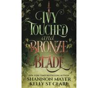 Ivy Touched and Bronze Blade: 5