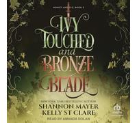 Ivy Touched and Bronze Blade: 5
